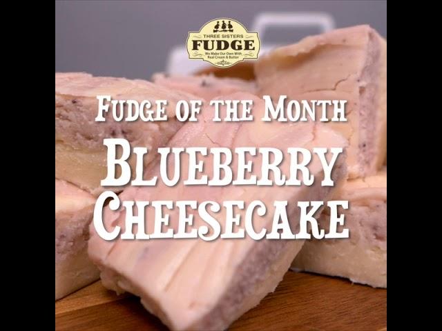 May's Fudge of the Month: Blueberry Cheesecake