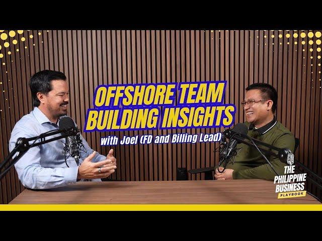 From AGENT to LEADER: Building Filipino teams for U.S. companies with Joel