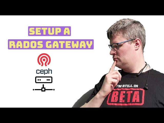 How to setup a RADOS Gateway for an S3 API in Ceph