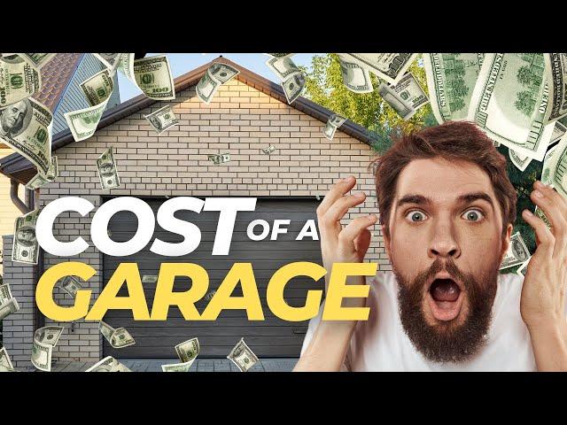 Revealed: The Unexpected Cost of Building a Garage