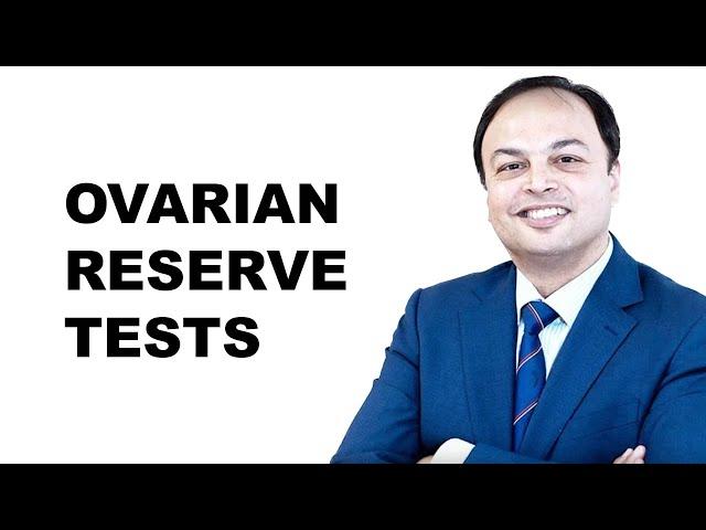 Ovarian Reserve Tests
