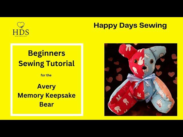 Avery memory Keepsake Bear Tutorial Master Copy 2024