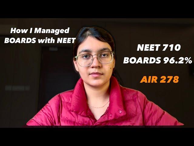 How to Manage BOARDS during NEET prep !? My Secret Strategy… 