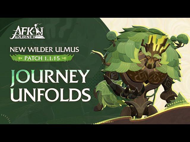 Journey Unfolds: Meet Ulmus | AFK Journey