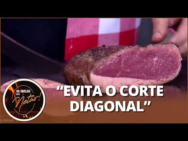 Existe um jeito certo? Netão dá dicas de corte para picanha