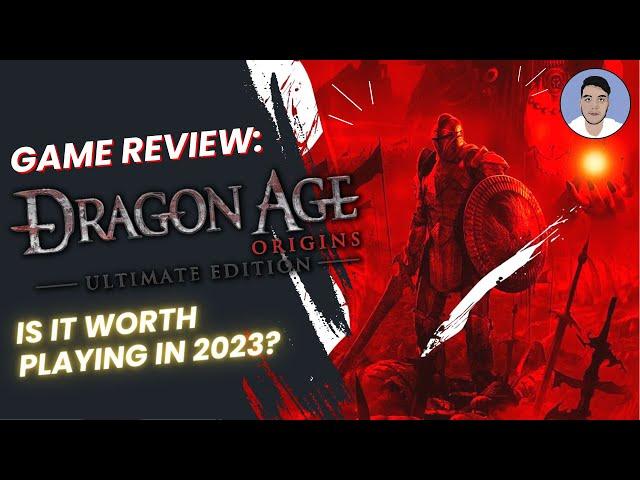 Dragon Age: Origins Game Review | Is It Worth Playing in 2023?