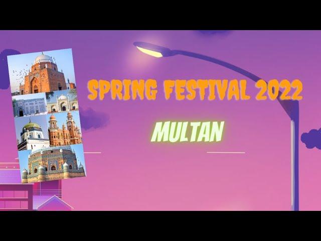 Spring Festival 2022 Multan Pakistan