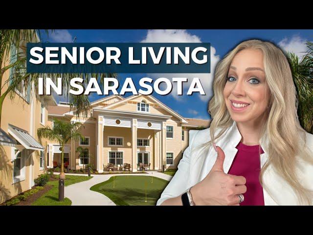 Top SENIOR LIVING COMMUNITIES in Sarasota, Florida (Ideal Retirement Homes) - Moving To Sarasota