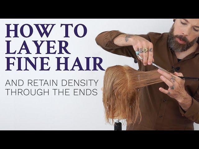 How to layer fine hair - tutorial for hairdressers