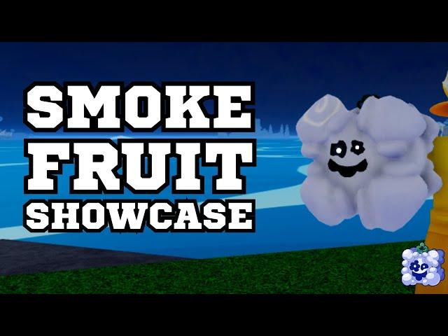 Smoke Fruit Showcase [Blox Fruits]