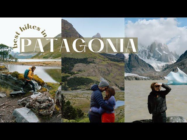 Best Hikes in Patagonia