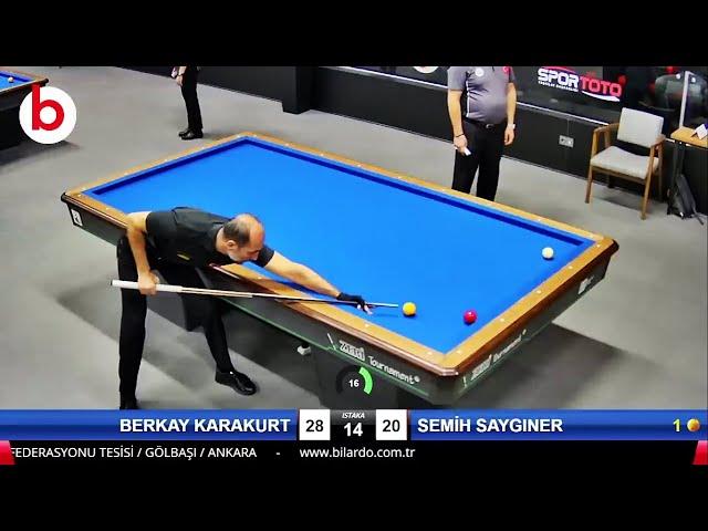 3 Cushion Billiards SEMİH SAYGINER vs BERKAY KARAKURT | 3 BANT BİLARDO FİNAL GURUBU 1/4 -3.ETAP 2022