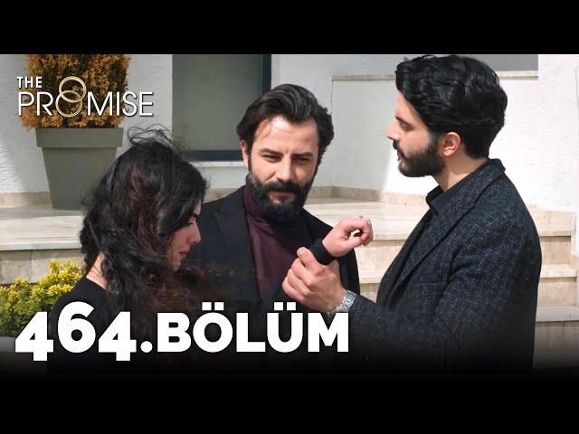 Yemin 464. Bölüm | The Promise Season 4 Episode 464