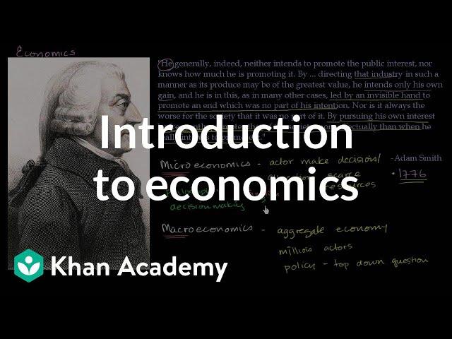 Introduction to economics | Supply, demand, and market equilibrium | Economics | Khan Academy