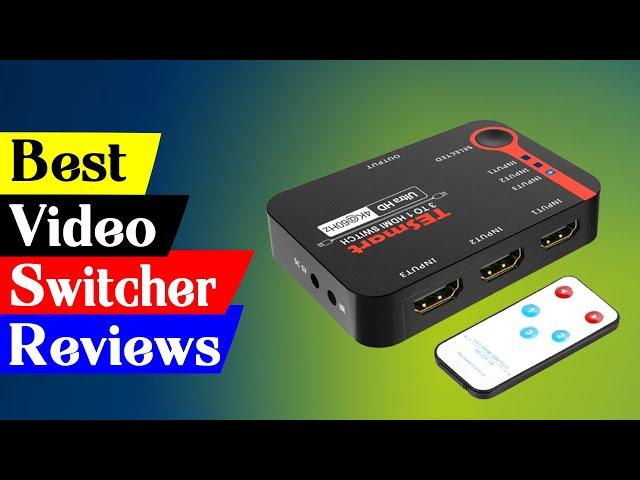Top 5 Best Video Switchers: Perfect Solutions for Your Live Streaming Needs