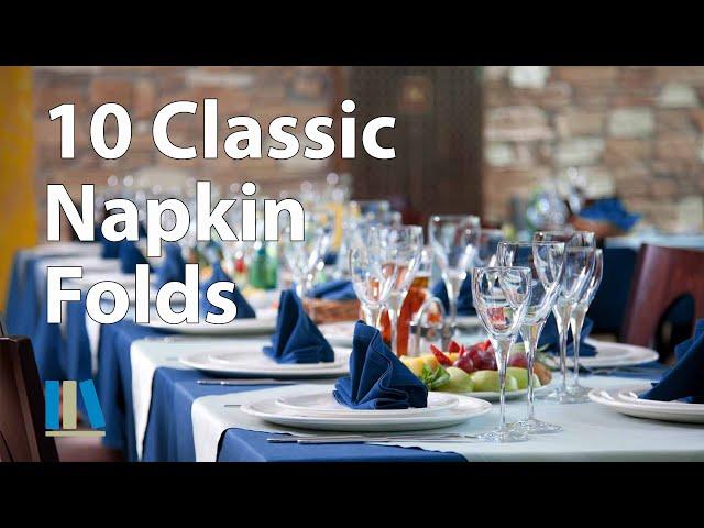 10 EASY CLASSIC NAPKIN FOLDS FOR RESTAURANTS.