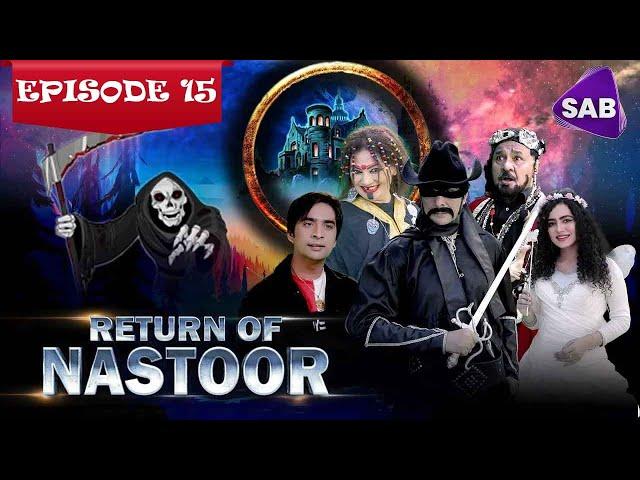 Return of Nastoor | Episode 15 | Ainak Wala Jin 2 | The Legend Returns | Sab TV Pakistan