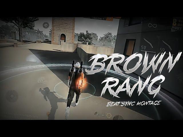 Brown Rang  || Free Fire Montage || Free Fire Sync Montage || free fire montage Song