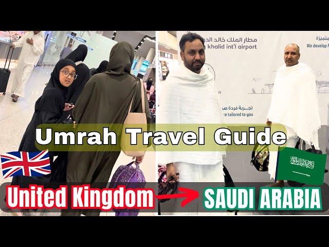 Umrah Travel Guide From Manchester, Uk  to Jeddah, Saudi Arabia  || Travelling with kids 2024