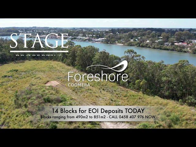 STAGE PROPERTY,  FORESHORE DEVELOPMENT, LAND RELEASE, COOMERA GOLD COAST QUEENSLAND AUSTRALIA