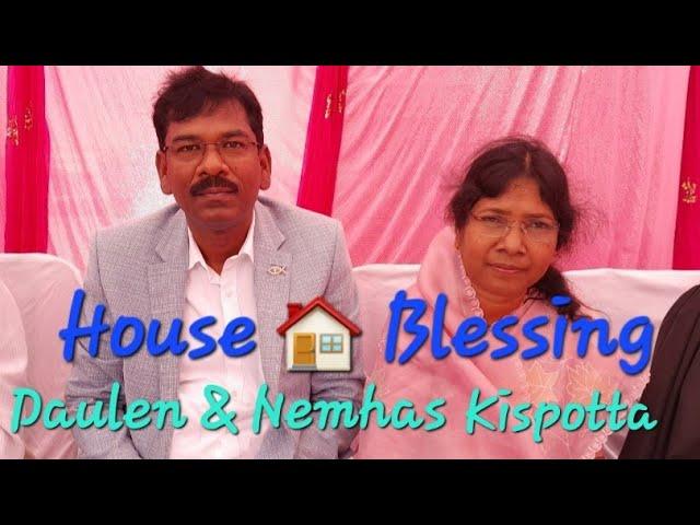 Nemhas Kispotta HOUSE BLESSING @simplekiduniya6585