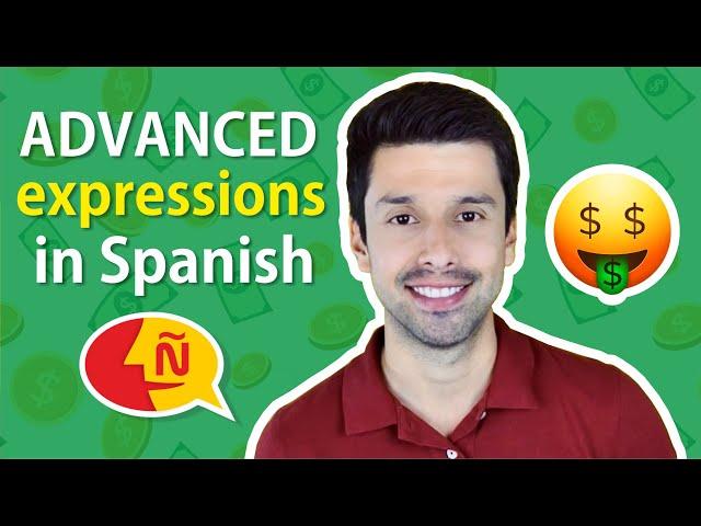  Expresiones avanzadas en ESPAÑOL sobre el dinero | Advanced Spanish expressions about money