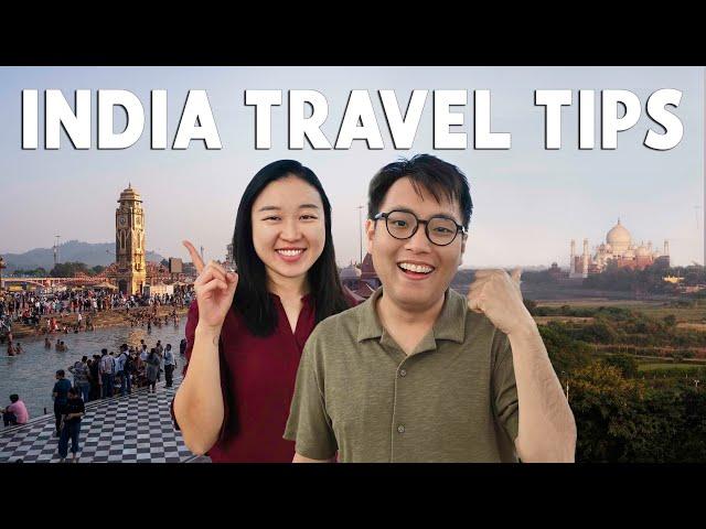 What you need to know before your first trip to India: Essential Travel Tips / Guide, What to Expect