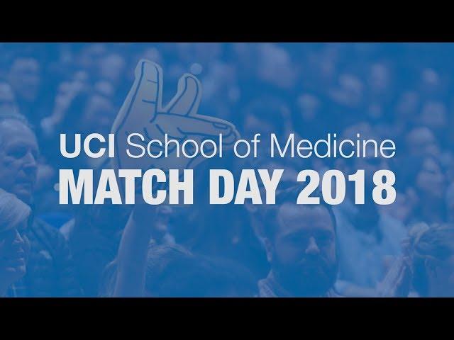 Match Day 2018 - UC Irvine