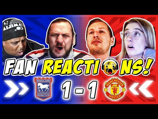 MAN UTD FANS DISAPPOINTED  REACTION TO IPSWICH TOWN 1-1 MAN UTD | PREMIER LEAGUE FAN REACTIONS