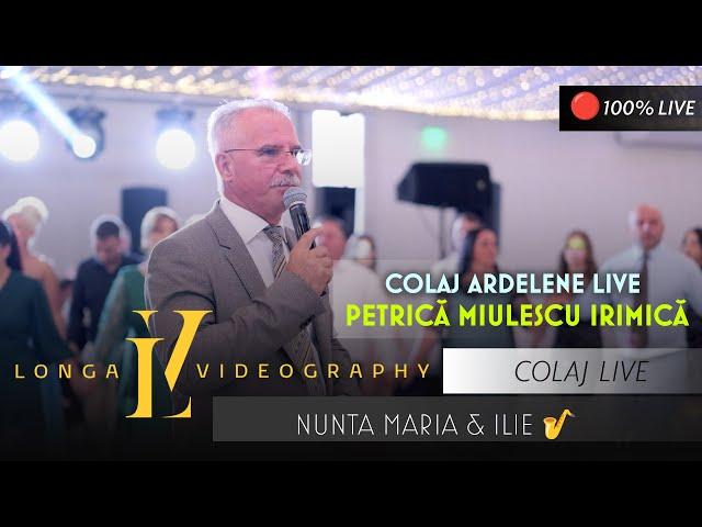 Petrica Miulescu Irimica  Colaj Ardelene LIVE Nunta Mariana & Ilie