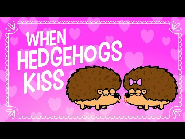  Funny Animal Song | When Hedgehogs Kiss | Hooray Kids Songs & Nursery Rhymes | Love