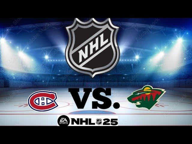 Montreal CANADIENS vs Minnesota WILD (NHL 24/25)| 14. NOV  NHL 25 Gameplay #nhl25