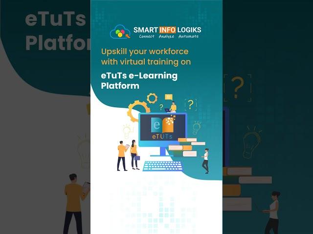 Upskill your workforce with virtual training on eTuTs e-Learning Platform