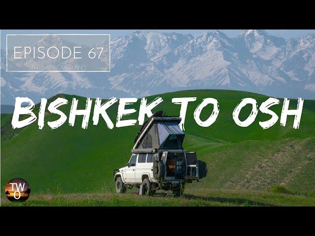Another AMAZING camp spot in KYRGYZSTAN! -  The Way Overland - Episode 67
