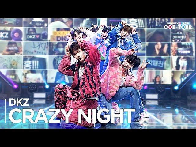 [Simply K-Pop CON-TOUR] DKZ(디케이지) - ‘CRAZY NIGHT (못된 송아지 엉덩이에 뿔)’ _ Ep.553 |  [4K]