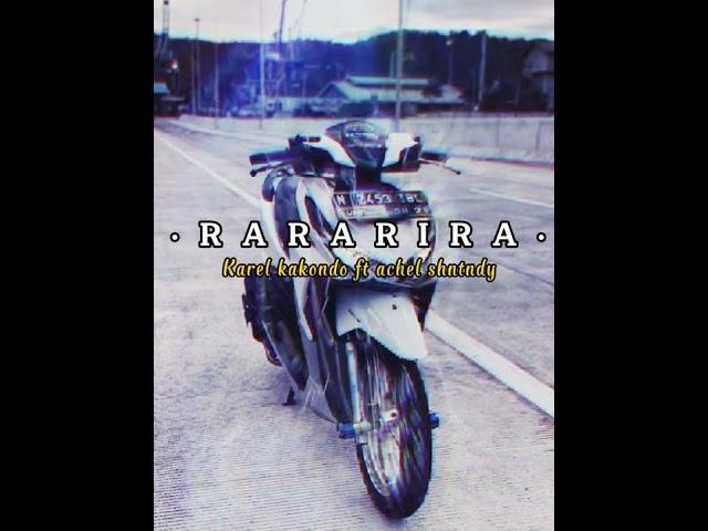 RARARIRA`REMIX`KAREL KAKONDO Ft ACHEL SHENTNDY