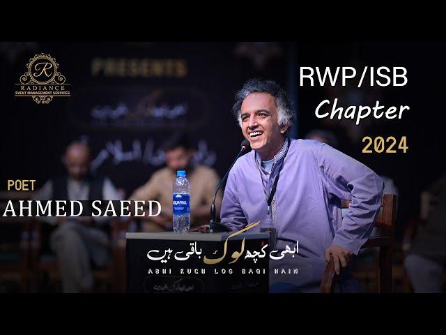 Ahmed Saeed Complete Video | Latest Mushayra | Abhi Kuch Log Baqi Hain | RWP/ ISB Chapter 2024