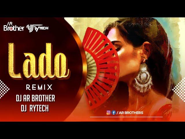 Laado - Remix Song | MC SQUARE  | DJ AR BROTHERS  X RYTECH | Circuit Remix  | Haryanvi Song