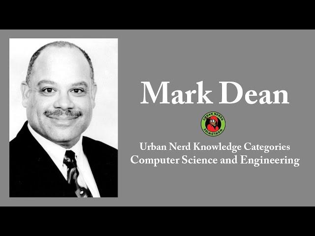 History 2: Mark Dean