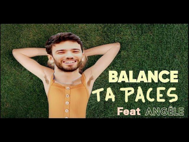 BALANCE TA PACES (feat Angèle)