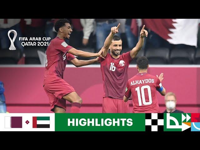 Qatar v United Arab Emirates | FIFA Arab Cup Qatar 2021 | Match Highlights