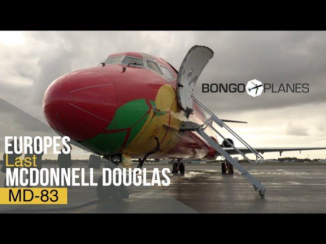 Europe's Last MD-83 | BongoPlanes short documentary