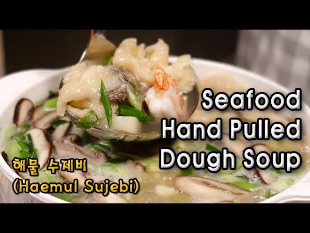 Seafood Hand Pulled Dough Soup | 쫄깃쫄깃하고 시원한 해물 수제비 | Seafood Sujebi |