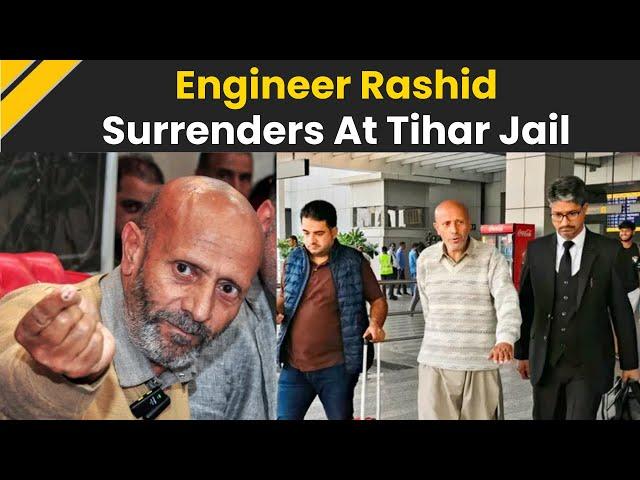 Engineer Rashid Surrenders: AIP Chief Rashid Surrenders At Tihar As Bail Ends | Jammu Kashmir