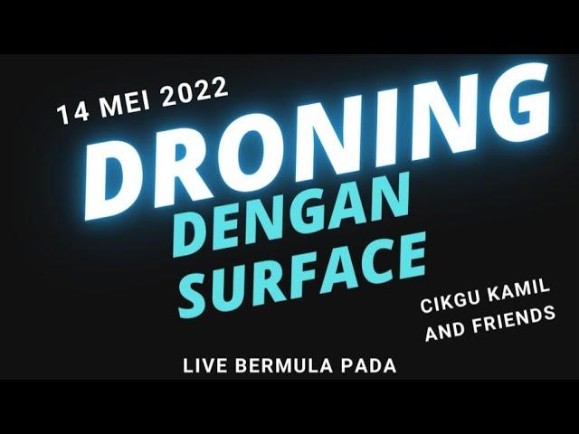 Siri Webinar EdTech bersama microsoft: Droning dengan Surface