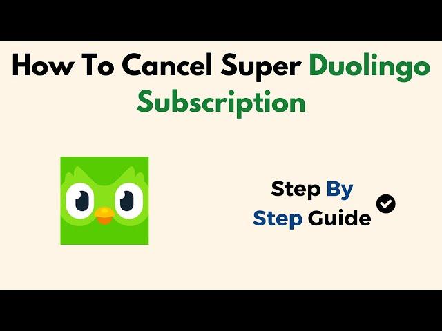 How To Cancel Super Duolingo Subscription