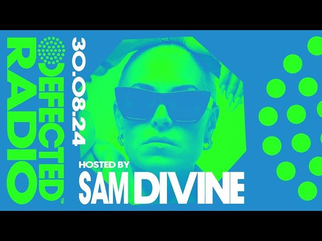 Defected Radio Show Hosted by Sam Divine 30.08.24