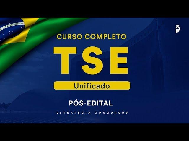 Curso Completo TSE Unificado Pós-Edital:  Direito Eleitoral - Prof. Ricardo Torques