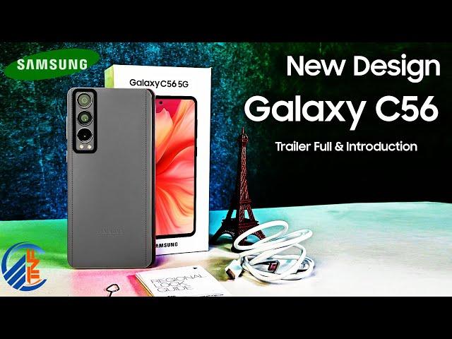 Samsung Galaxy C56 5G 2025  Official Trailer Full & Introduction