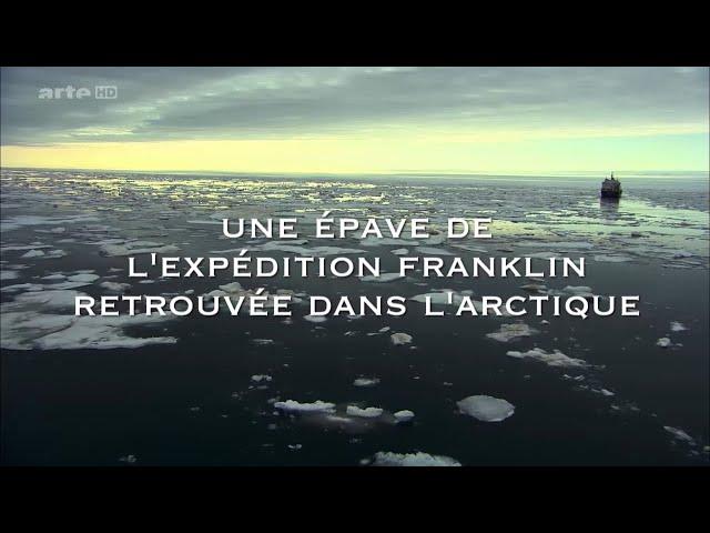 Documentaire Une épave de l' expédition Franklin retrouvée dans l' Arctique